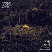 De Holanda, Hamilton Quintet - Casa de Bituca glazba Miltona Nascimento - vinil