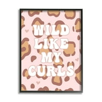 Fraza divlje poput mojih kovrča s leopardovim životinjskim printom, 20, dizajn Daphne polselli