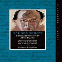 Schoenberg riječima: Schoenbergova prepiska s Almom Mahler