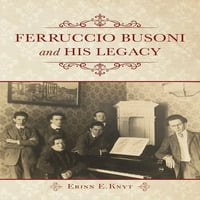 Ferruccio Busoni i njegova ostavština